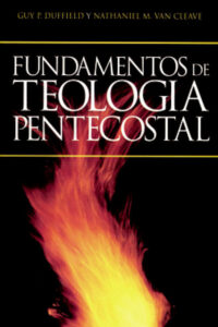 Fundamentos de teologia pentecostal