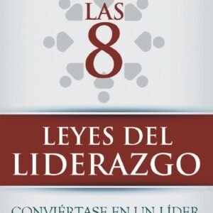 8 leyes del liderazgo