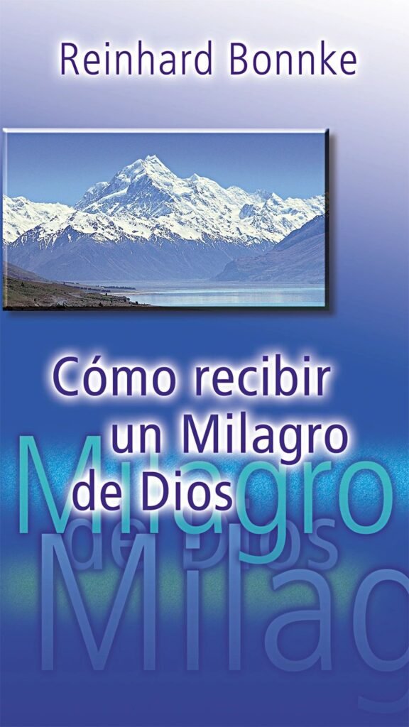 Como recibir un milagro de Dios
