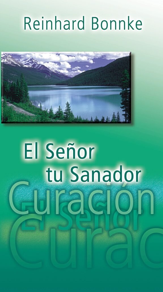 El Señor tu sanador