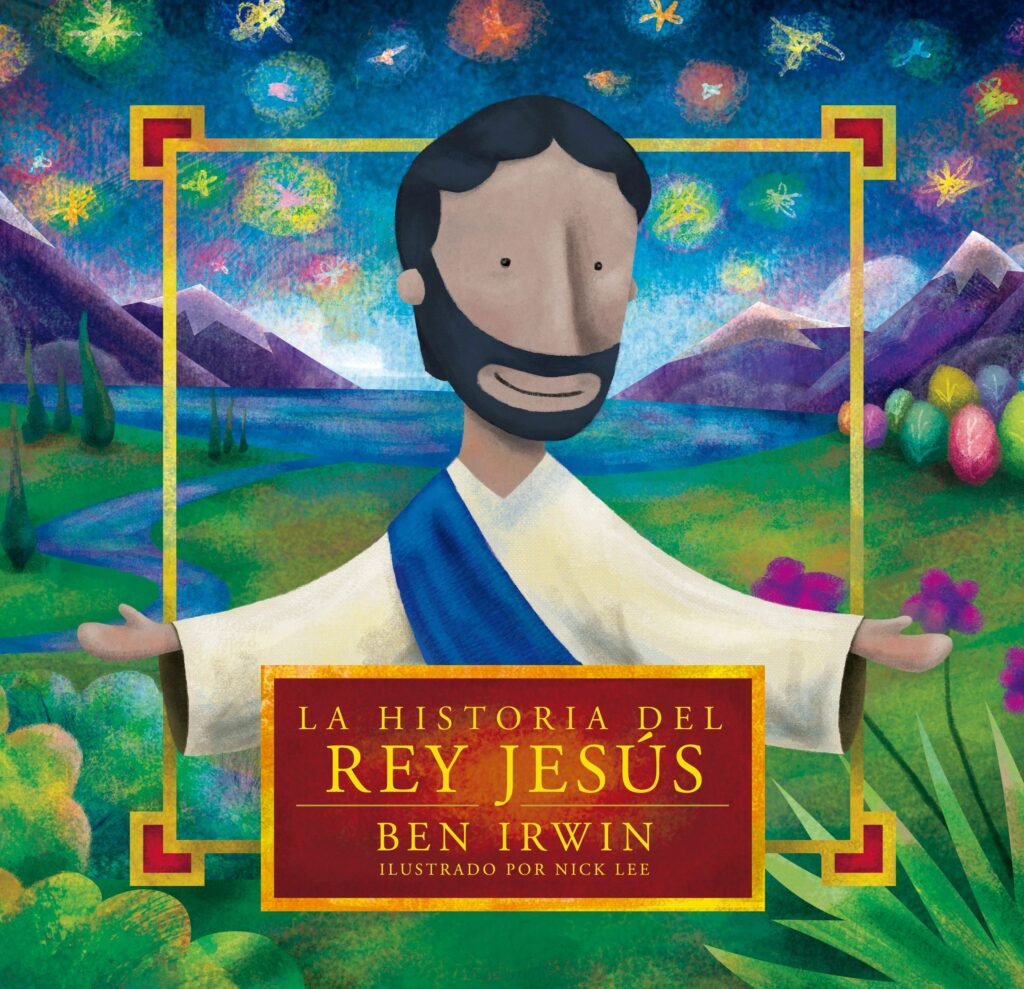 La Historia del Rey Jesús