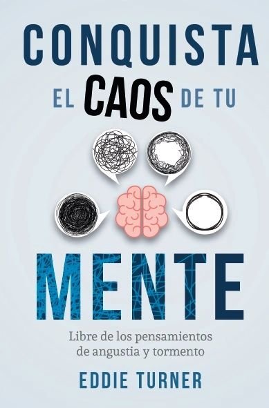 Conquista el caos en tu mente