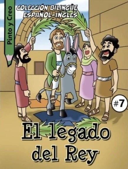 Pinto y creo: El legado del rey ( bilingüe)