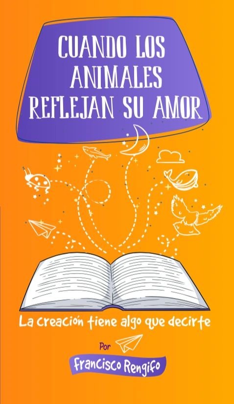 Cuando los animales reflejan Su amor