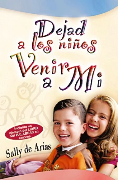Dejad a los niños venir a mi