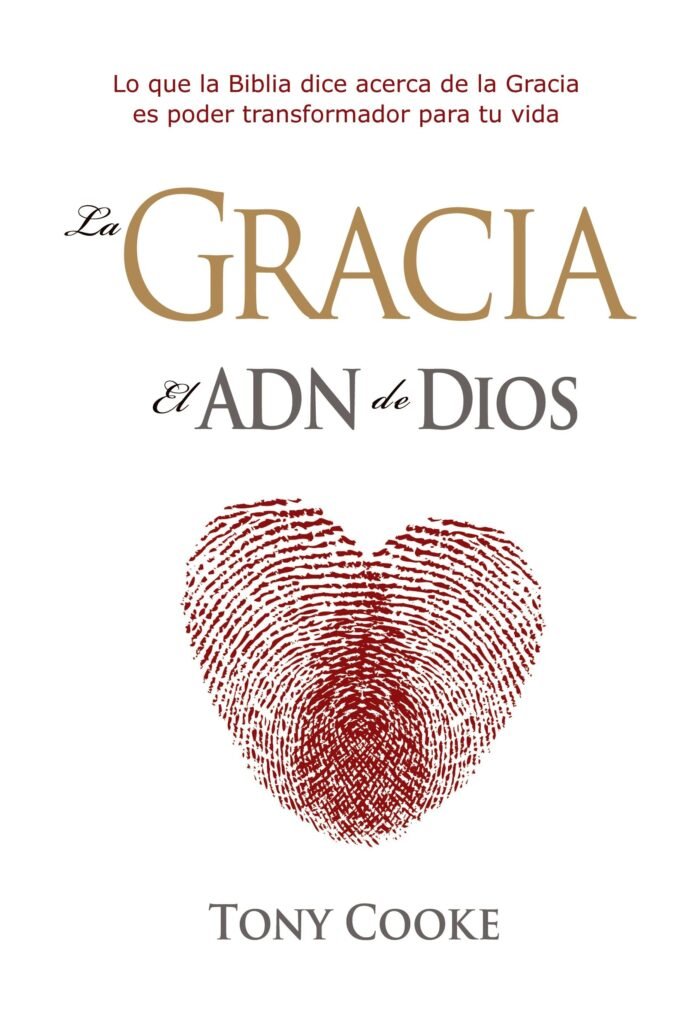 Gracia el ADN de Dios