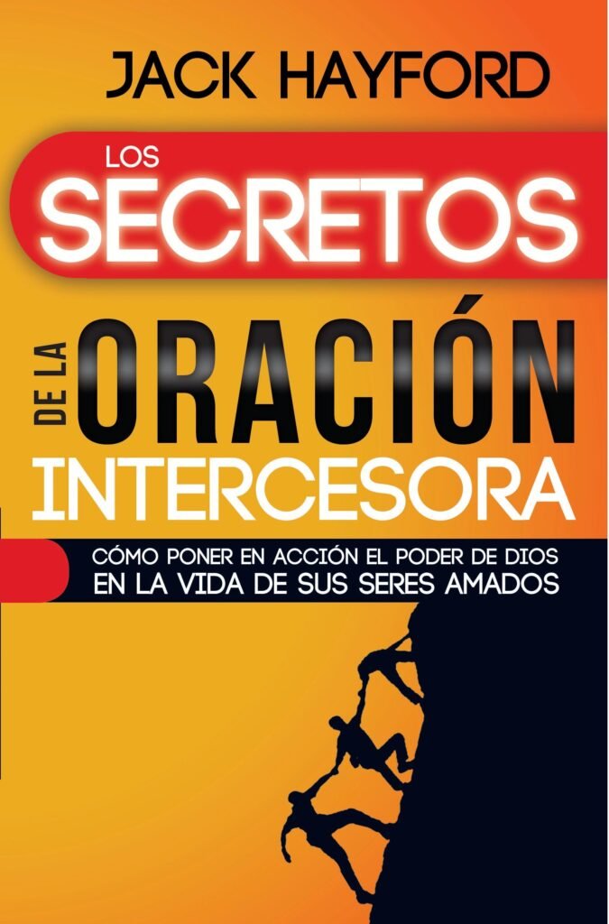 Secretos de la Oración Intercesora