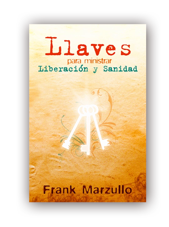 Llaves para ministrar liberación y sanidad