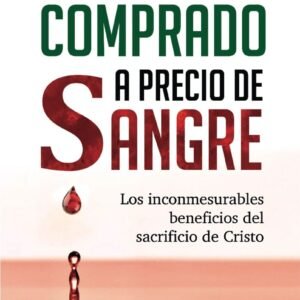 Comprado a precio de Sangre