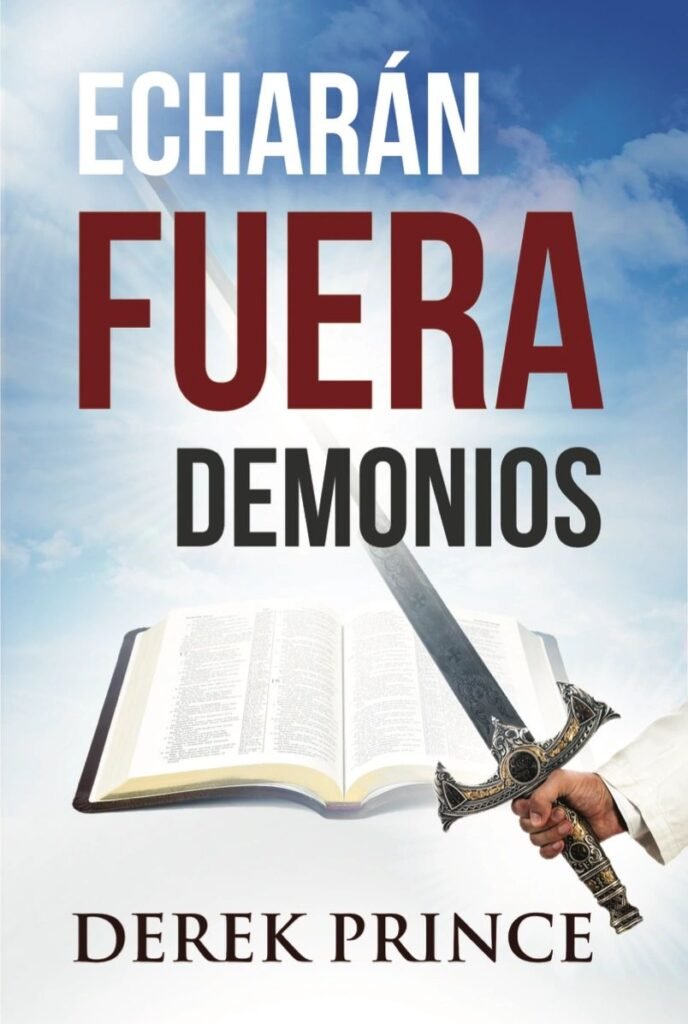 Echarán fuera Demonios