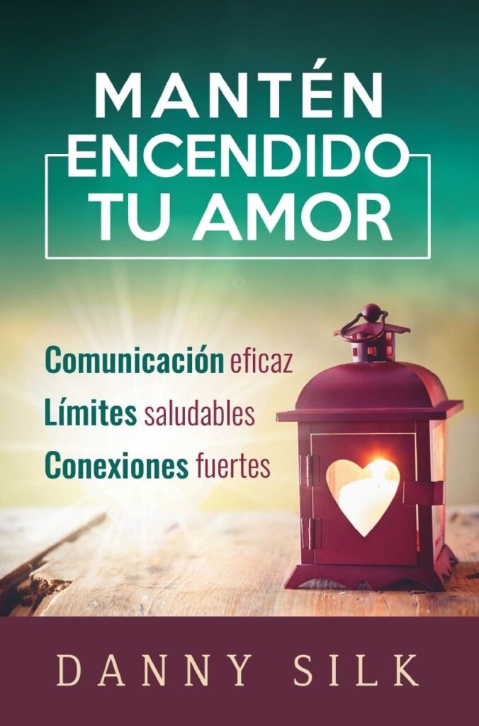 Mantén encendido tu Amor